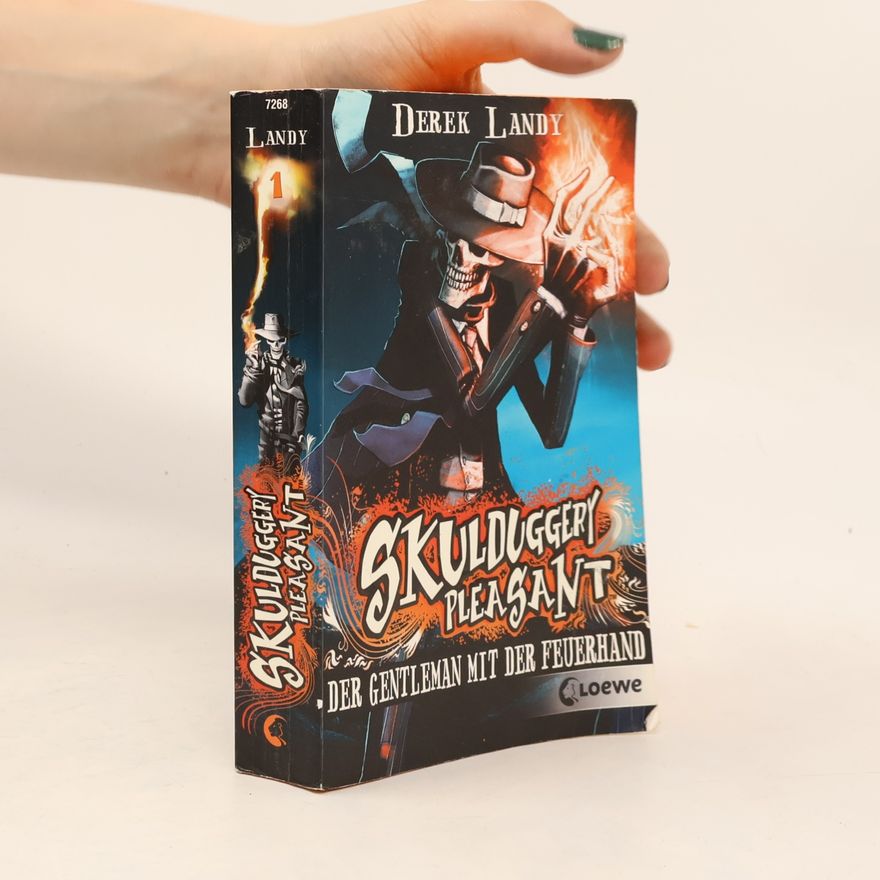 Derek Landy Skulduggery Pleasant: Der Gentleman mit der Feuerhand
