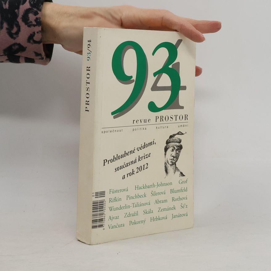 Various authors Revue PROSTOR 93/94 - Prohloubené vědomí, současná krize a rok 2012
