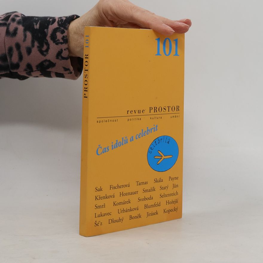 Various authors Revue Prostor 101. Čas idolů a celebrit