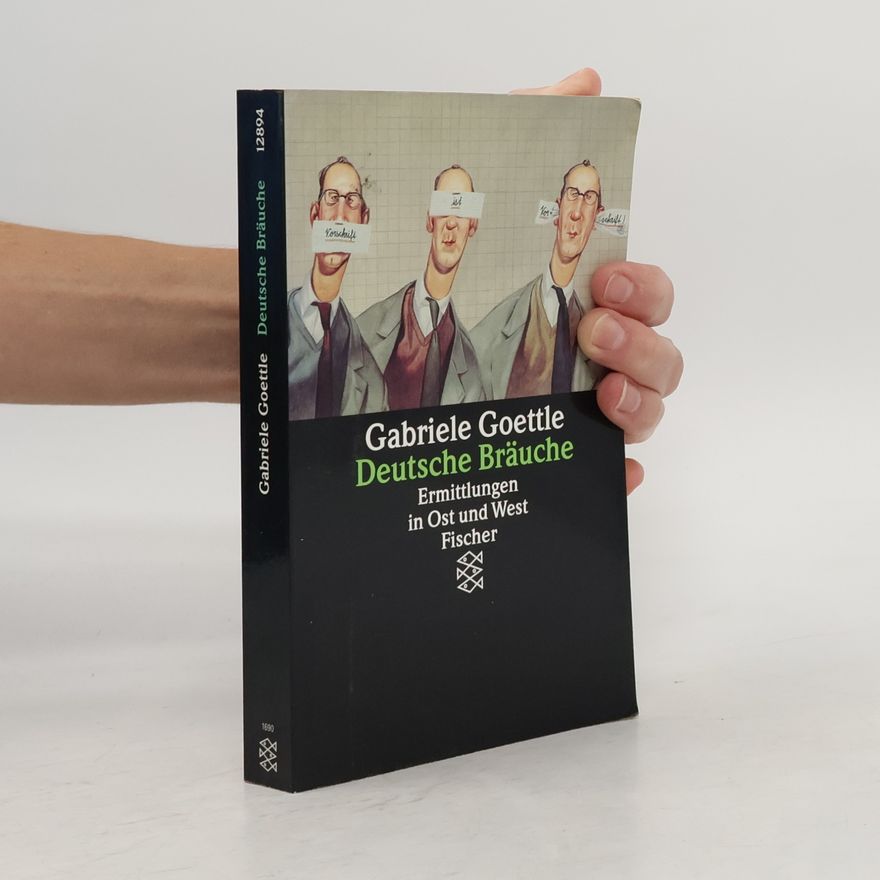 Gabriele Goettle Deutsche Bräuche