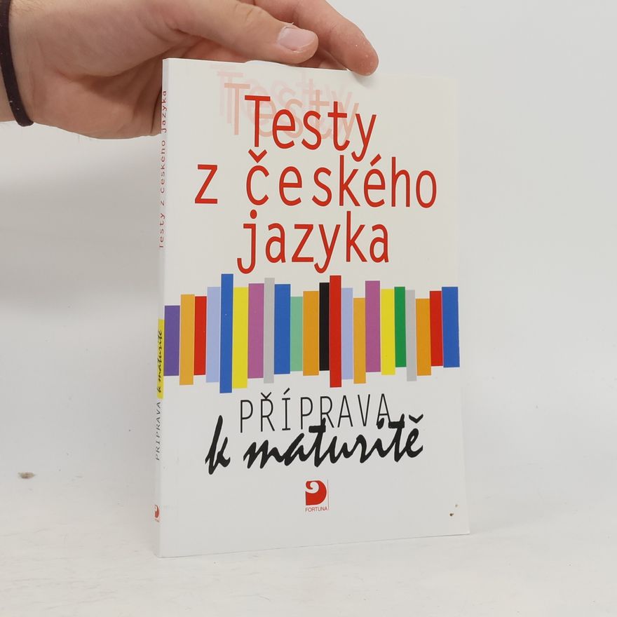 Milena Fucimanová Testy z českého jazyka : příprava k maturitě