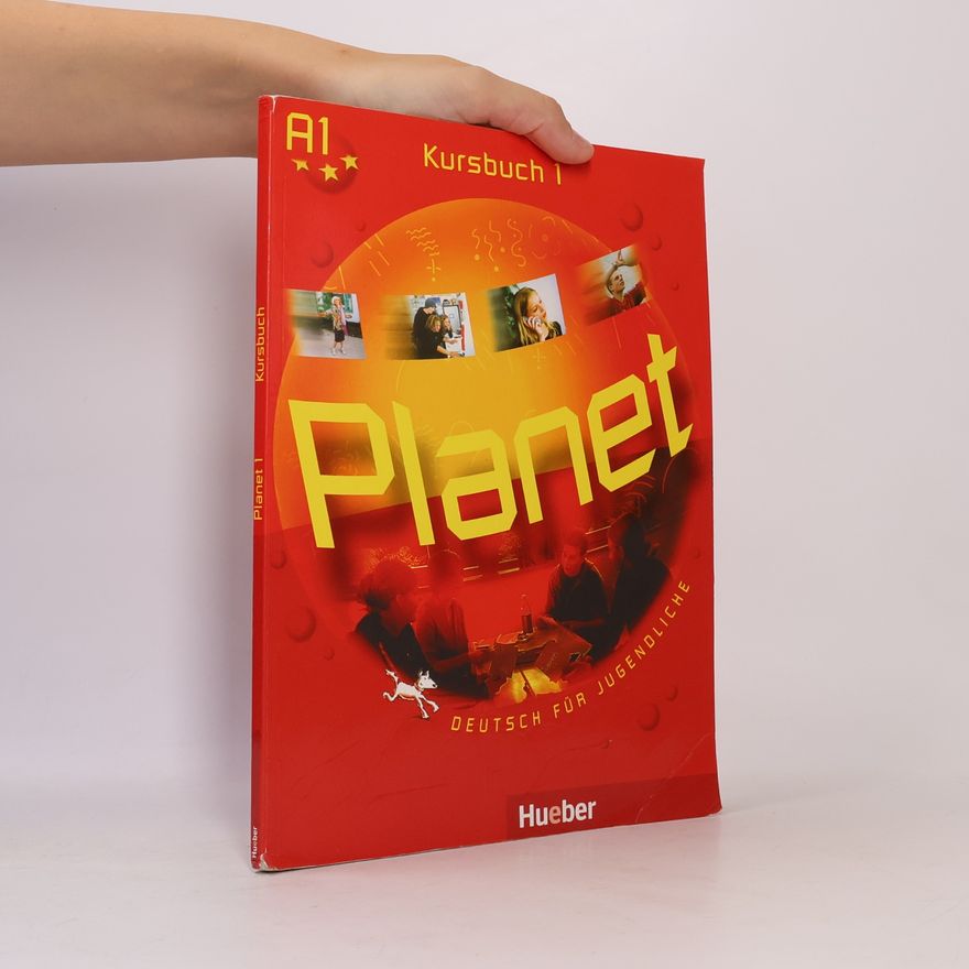 Siegfried Büttner Planet 1 : Deutsch für Jugendliche : Kursbuch : A1