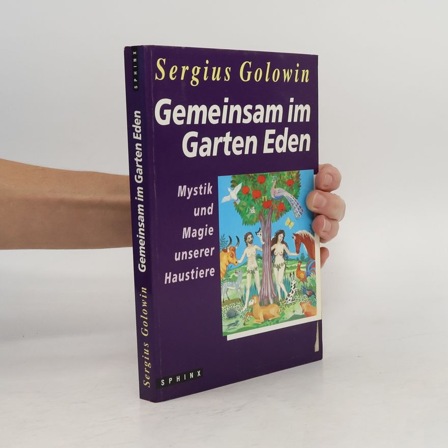 Sergius Golowin Gemeinsam im Garten Eden