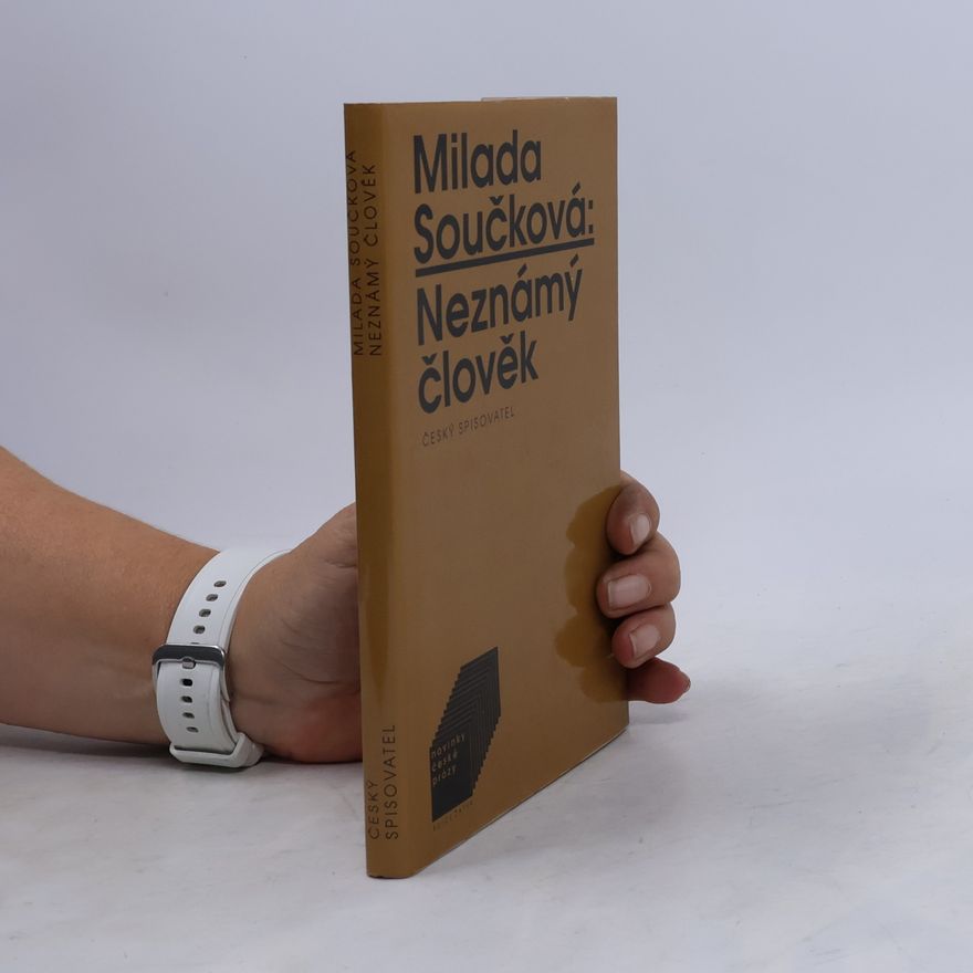 Milada Součková Neznámý člověk