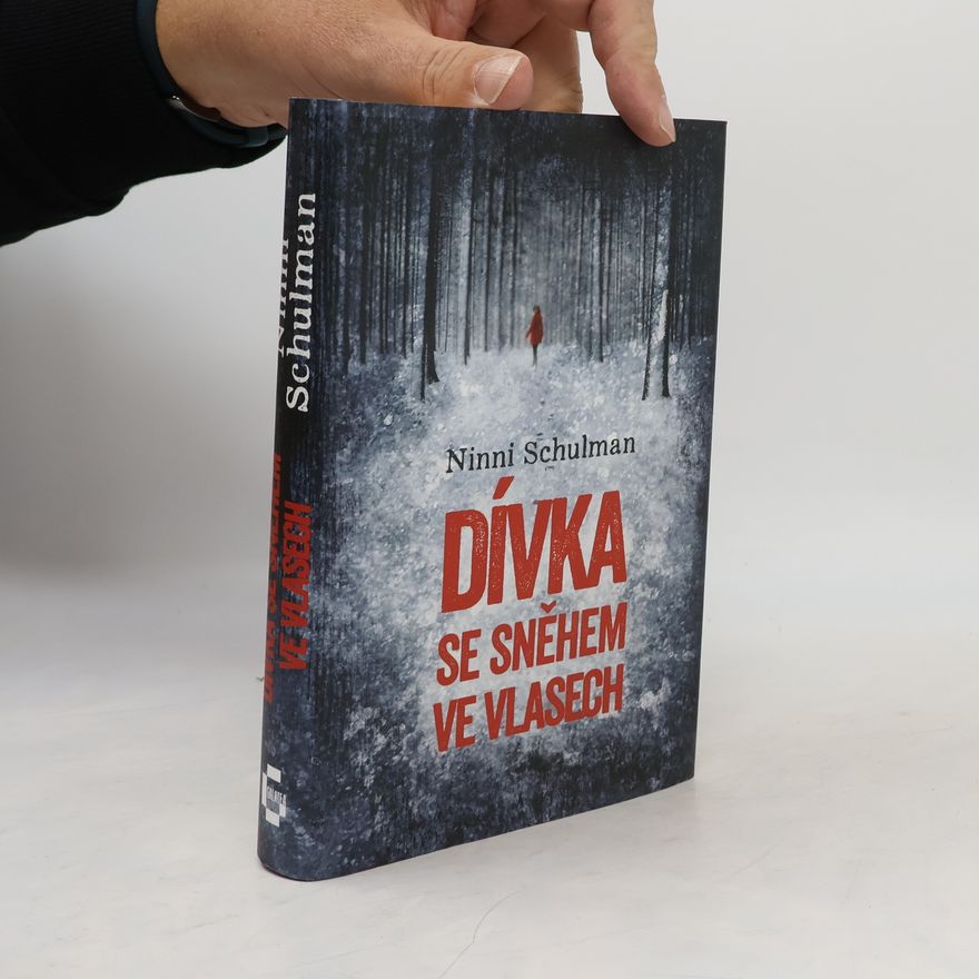 Ninni Schulman Dívka se sněhem ve vlasech
