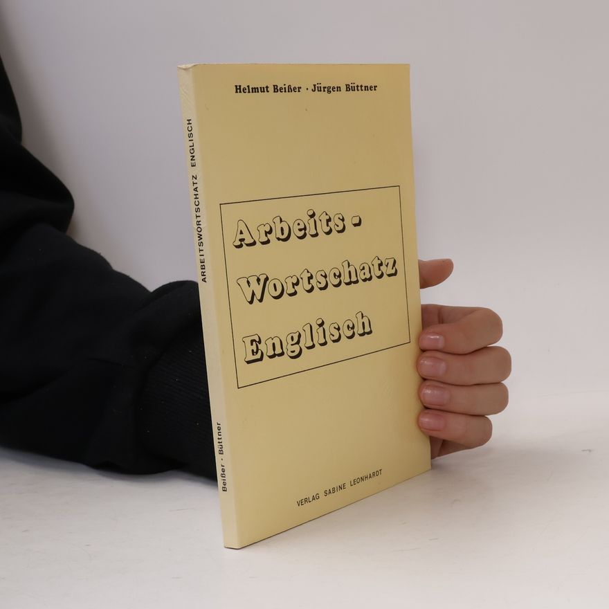 Helmut Beißer Arbeitswortschatz Englisch