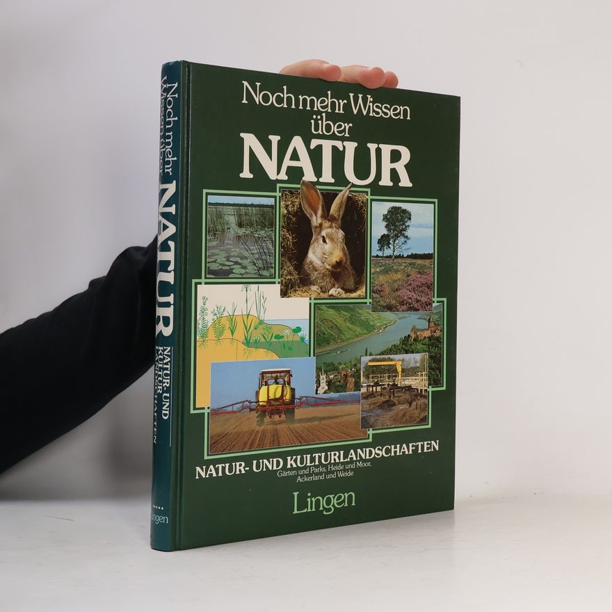 Autorenkollektiv Noch mer Wissen über Natur