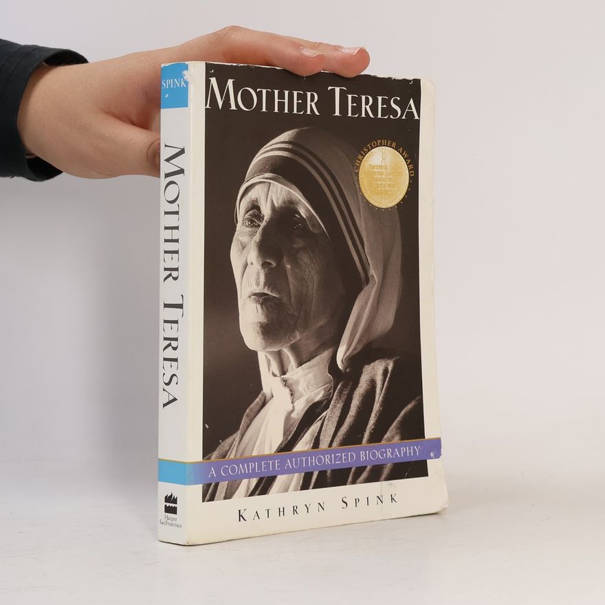 Kathryn Spink Mother Teresa