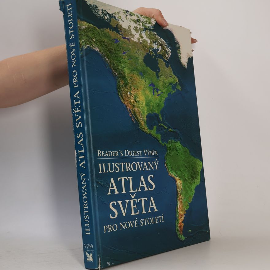 Autorenkollektiv Ilustrovaný atlas světa pro nové století
