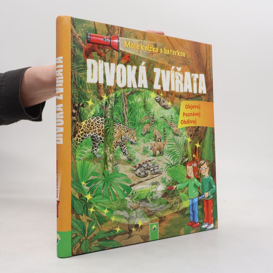 Autorenkollektiv Moje knížka s baterkou : Divoká zvířata