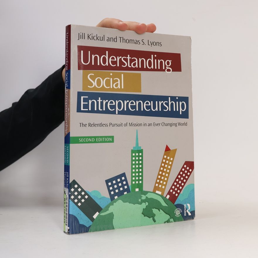 Thomas S. Lyons Understanding Social Entrepreneurship