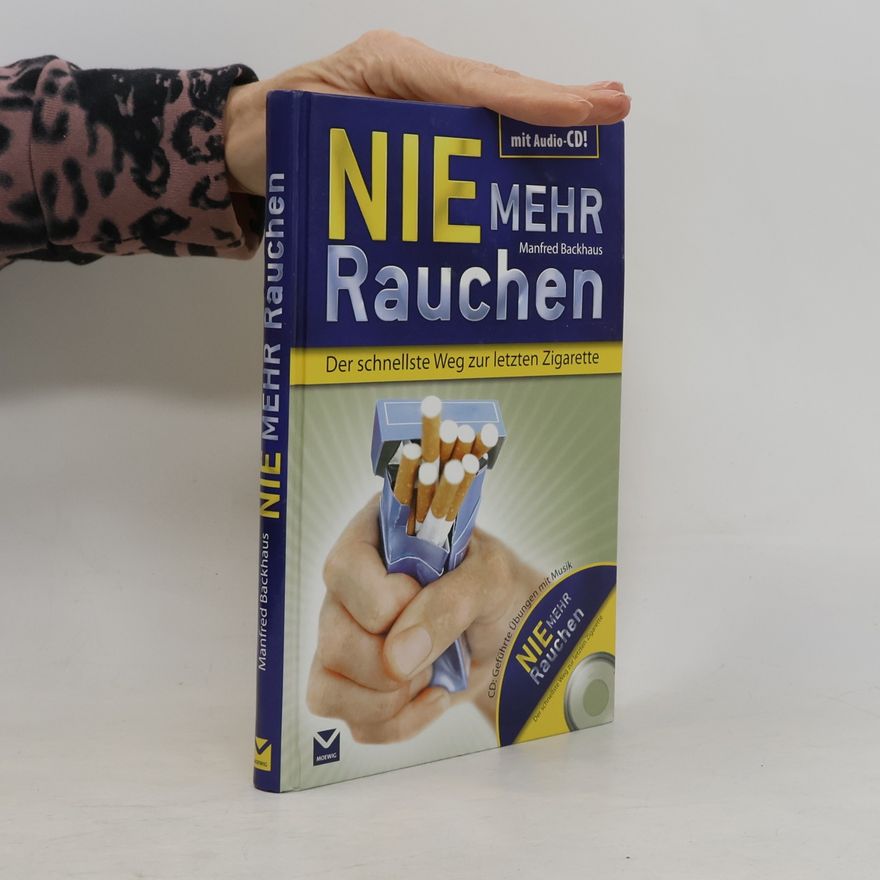 Autorenkollektiv Nie mehr rauchen
