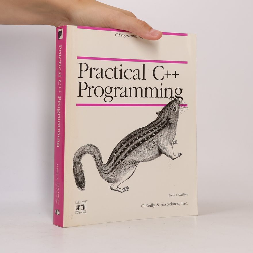 Steve Oualline A Nutshell Handbook: Practical C++ Programming