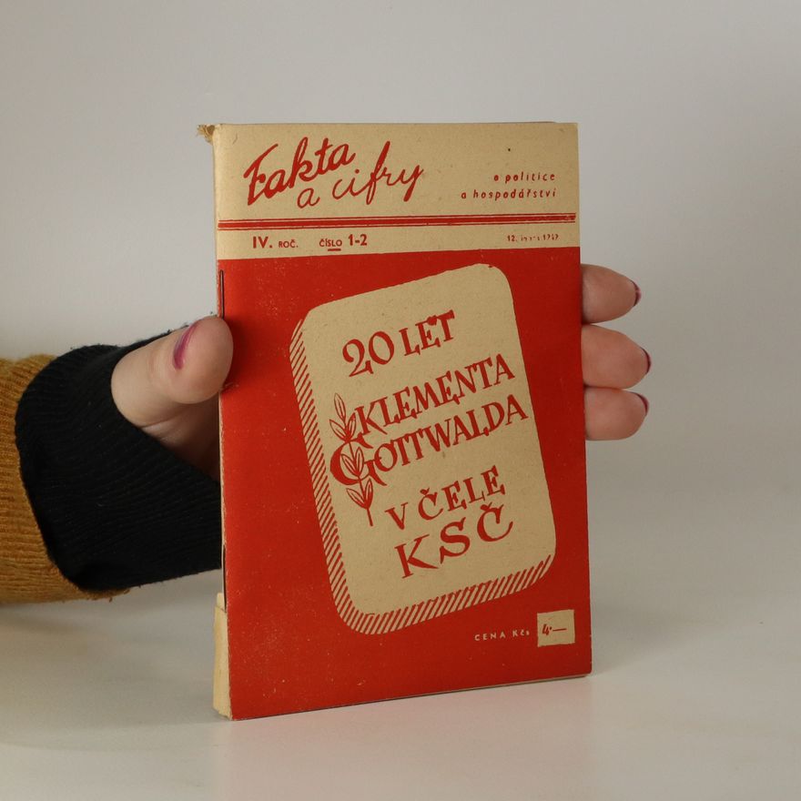 AA.VV. Fakta a cifry o politice a hospodářství. 20 let Klementa Gottwalda. Roč IV, č. 1-2