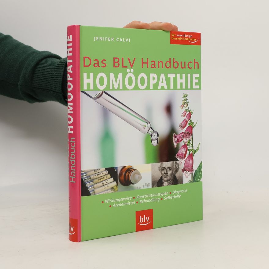 Jenifer Calvi Das BLV-Handbuch-Homöopathie