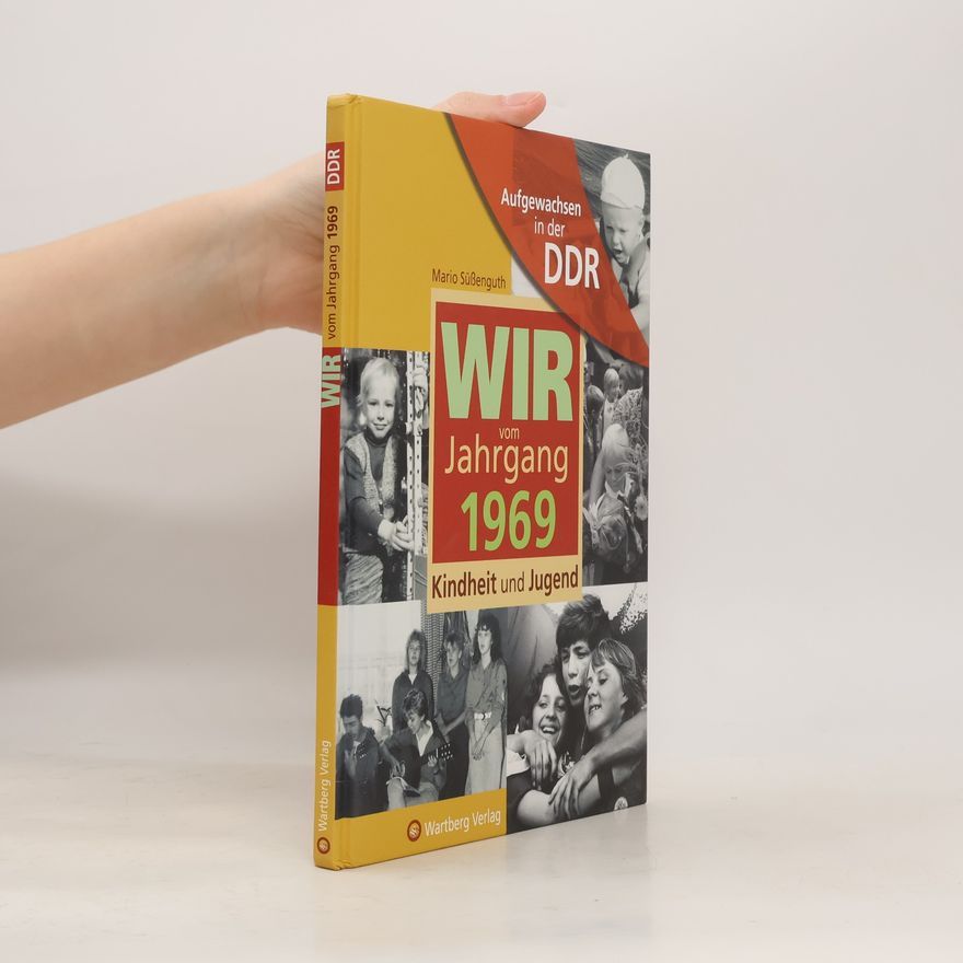 Mario Süßenguth Wir vom Jahrgang 1969