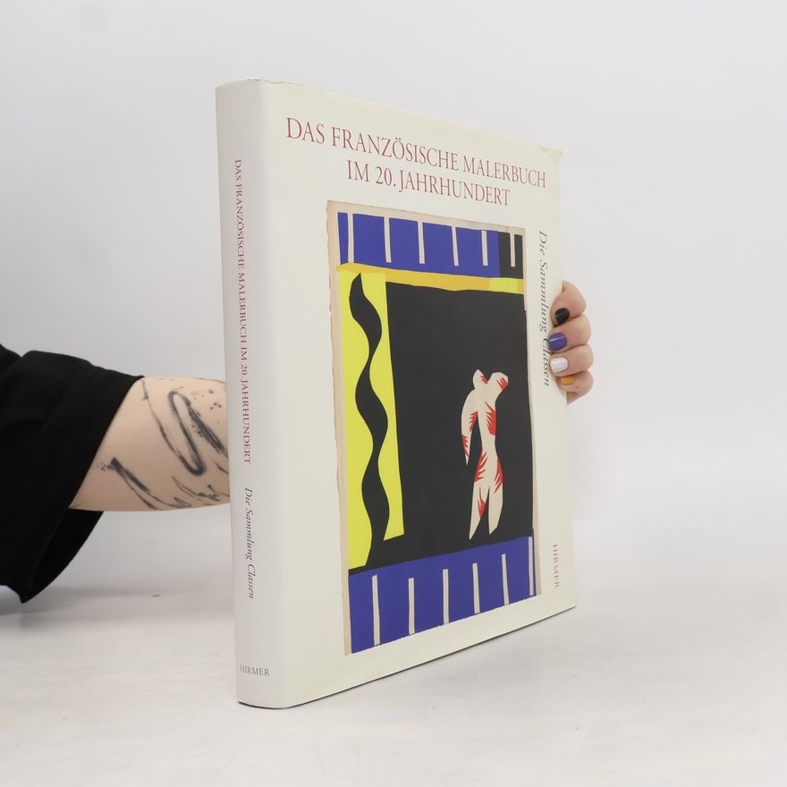 Markus Müller Das französische Malerbuch im 20. Jahrhundert