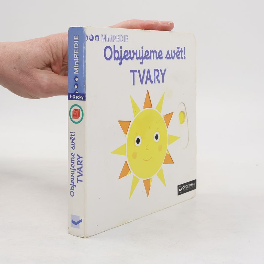 Nathalie Choux Objevujeme svět! Tvary