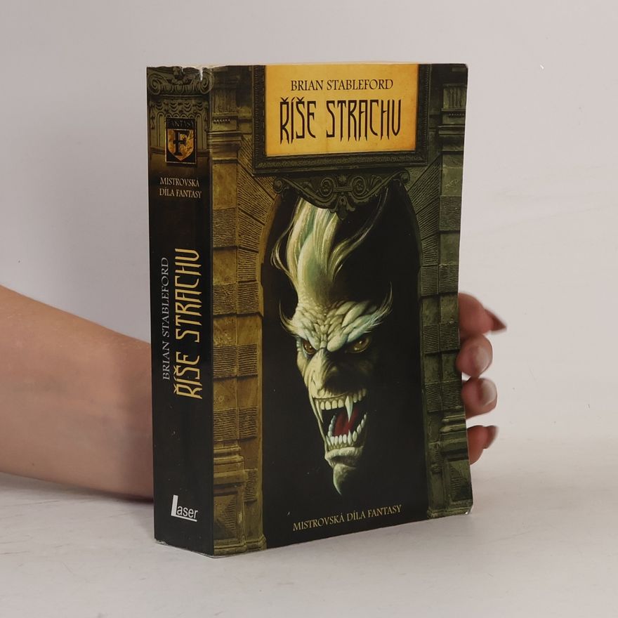 Brian M. Stableford Říše strachu
