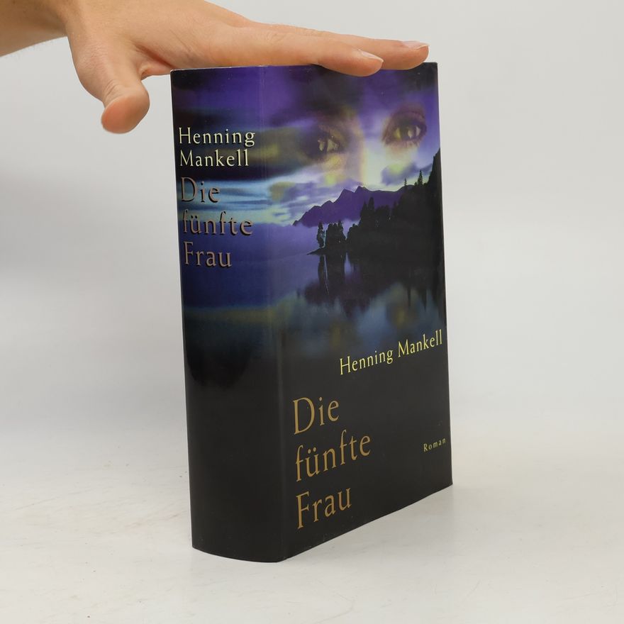 Henning Mankell Die fünfte Frau