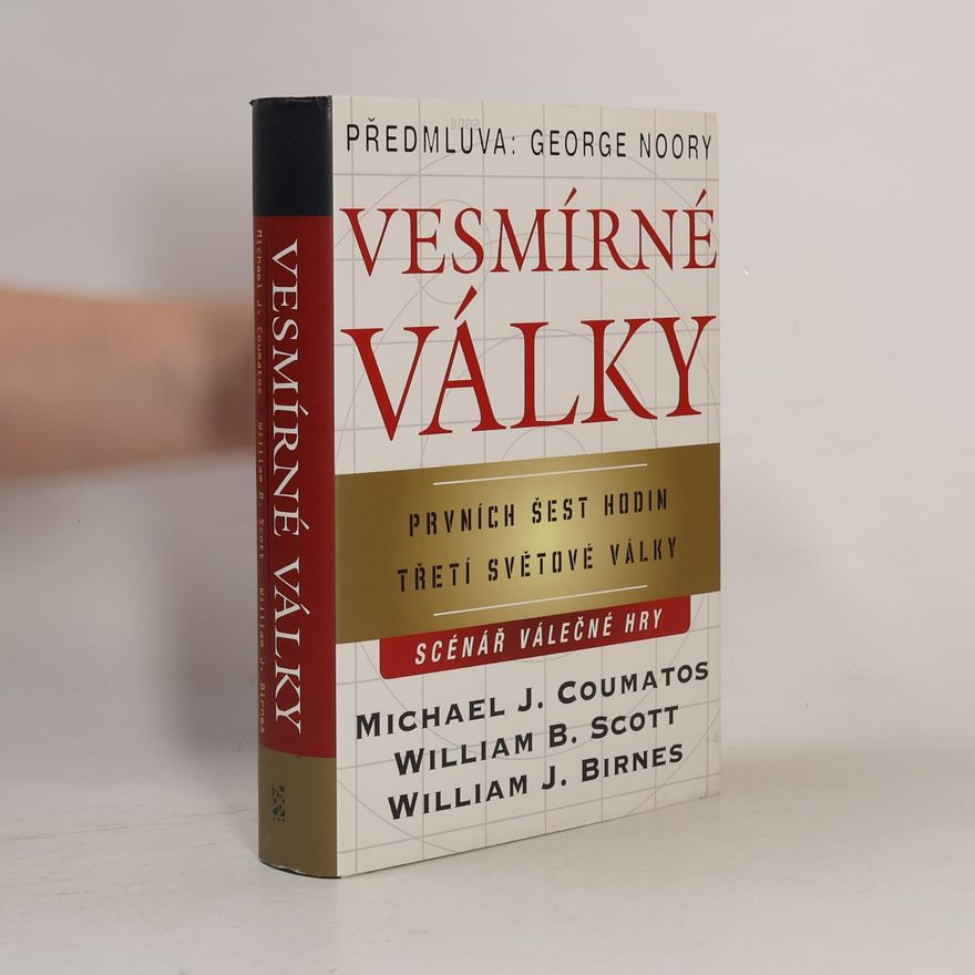 William J. Birnes Vesmírné války. Prvních šest hodin třetí světové války