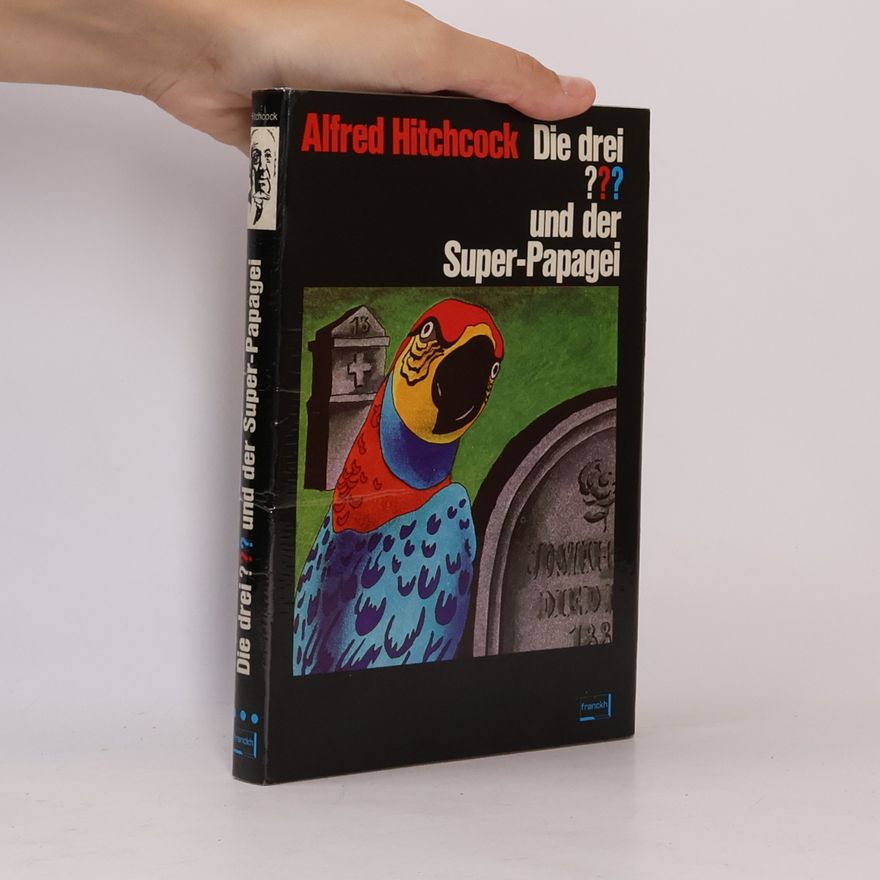 Robert Arthur Die Drei Und Der Super Papagei