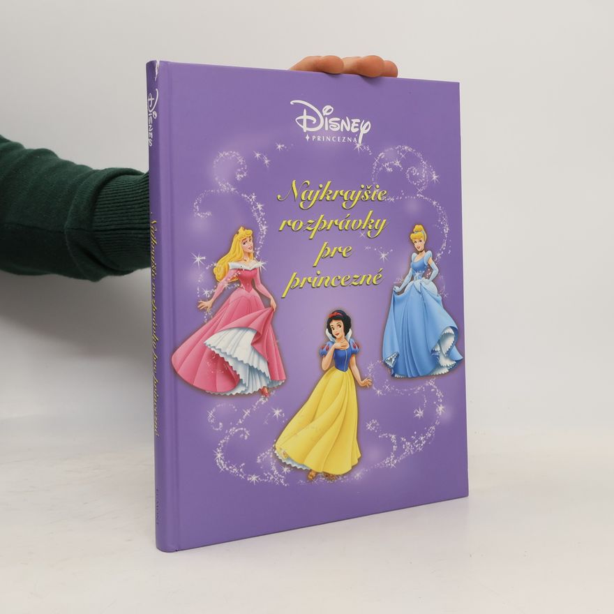 Various authors Najkrajšie rozprávky pre princezné