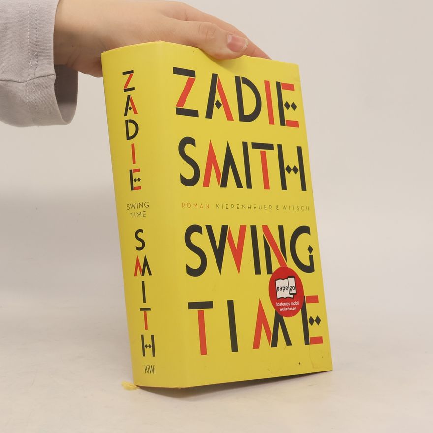 Zadie Smith Swing time