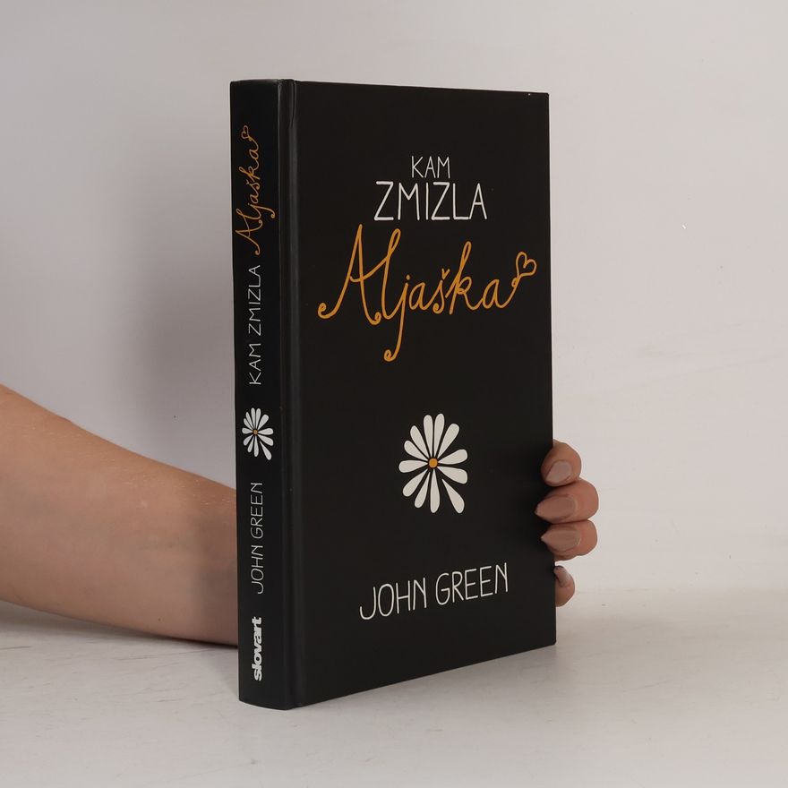 John Green Kam zmizla Aljaška