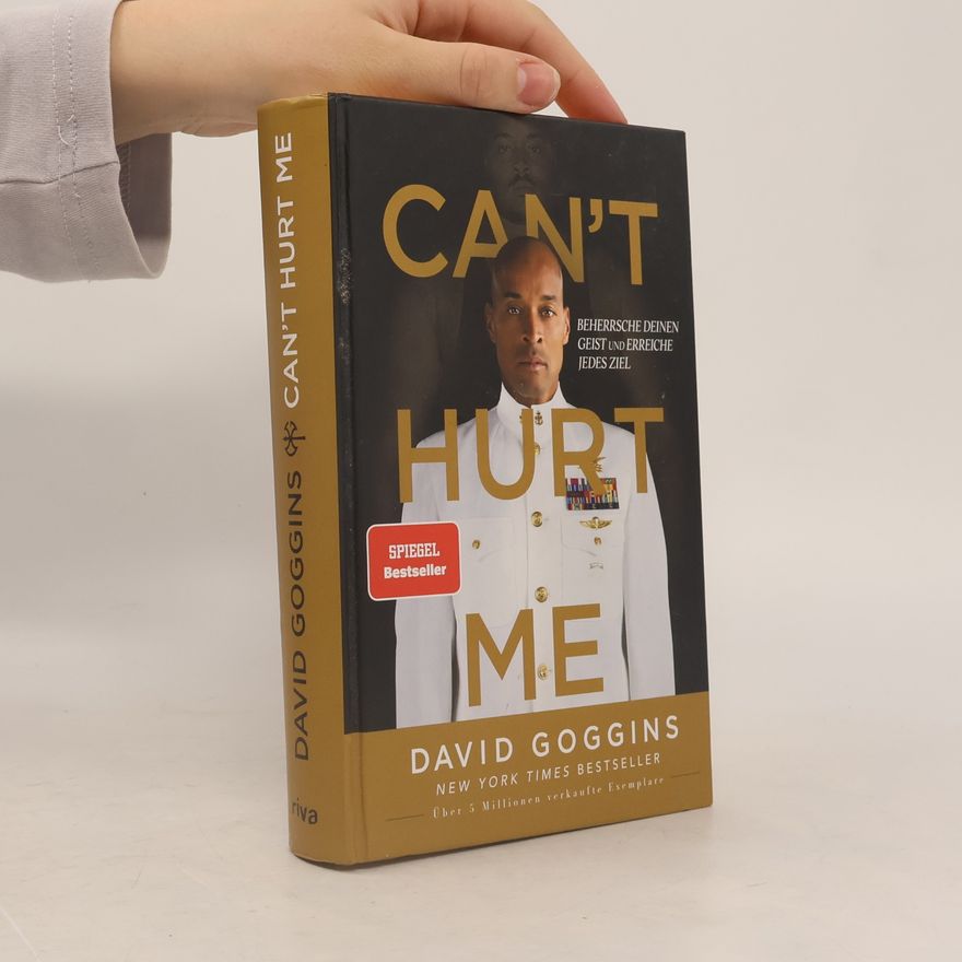 David Goggins Can't Hurt Me