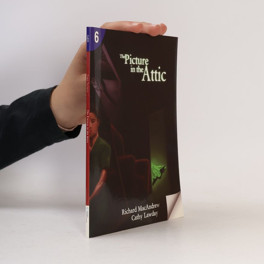 Cathy Lawday Page Turners - 6: The Picture in the Attic