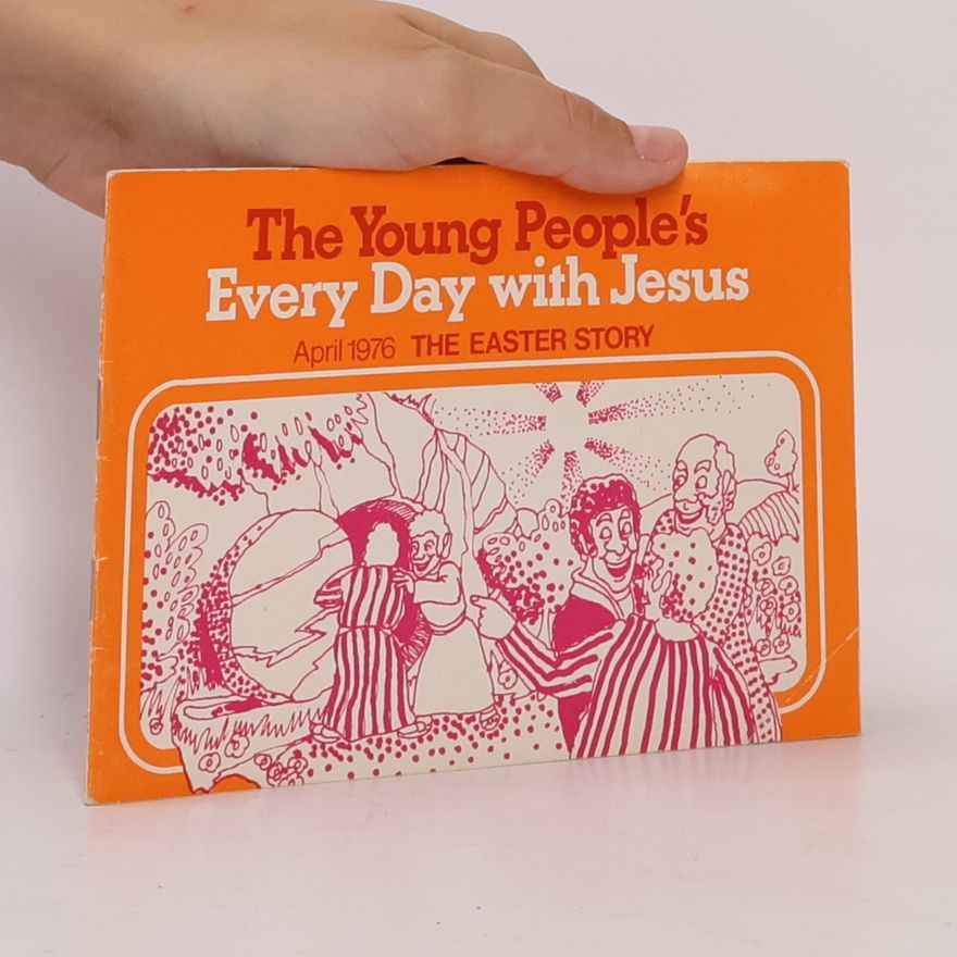 Various authors The Young People's Every Day with Jesus
