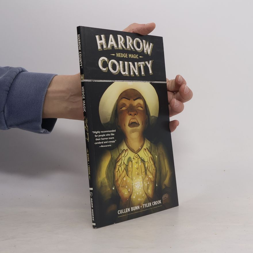 Cullen Bunn Harrow County Volume 6