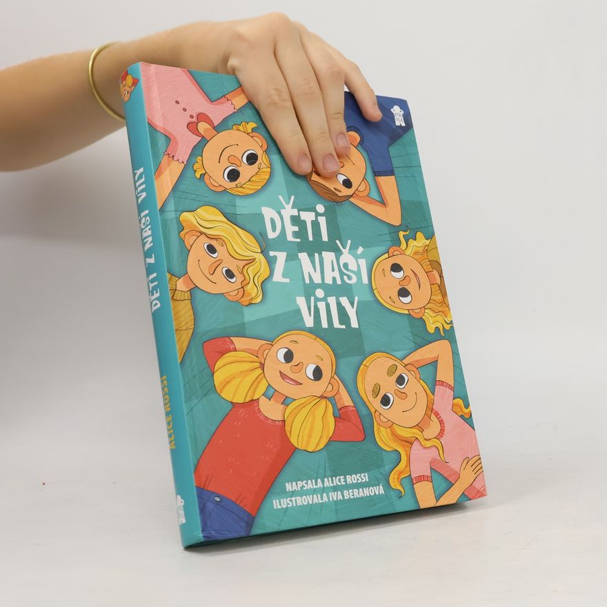 Iva Beranová Děti z naší vily