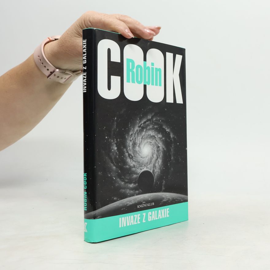 Robin Cook Invaze z galaxie