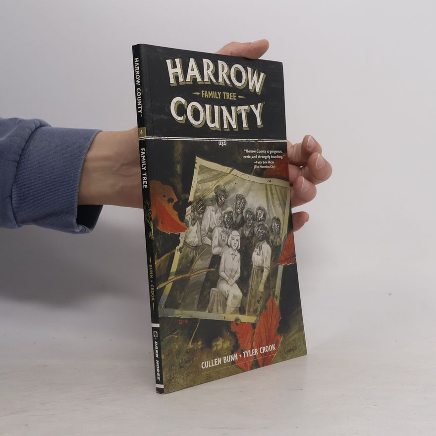 Cullen Bunn Harrow County Volume 4: Family Tree