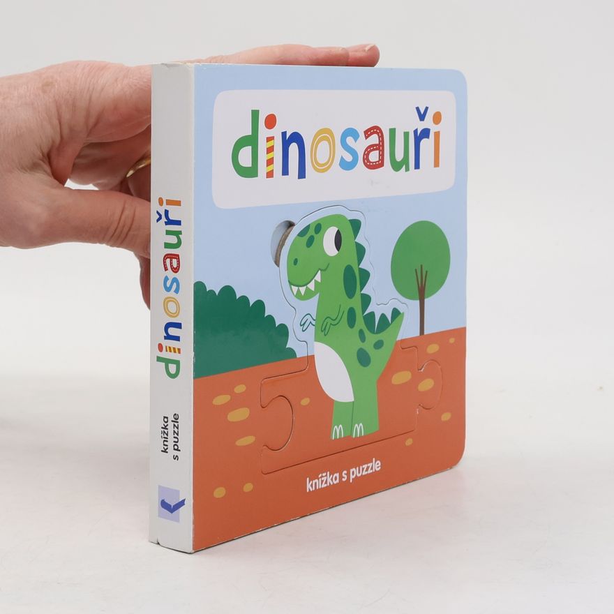 Beatrice Tinarelli Dinosauři - Knížka s puzzle