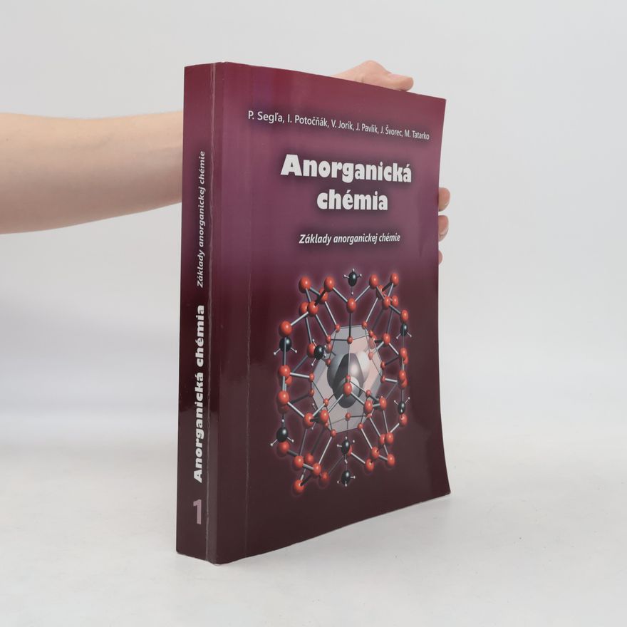 Various authors Anorganická chémia 1. Základy anorganickej chémie