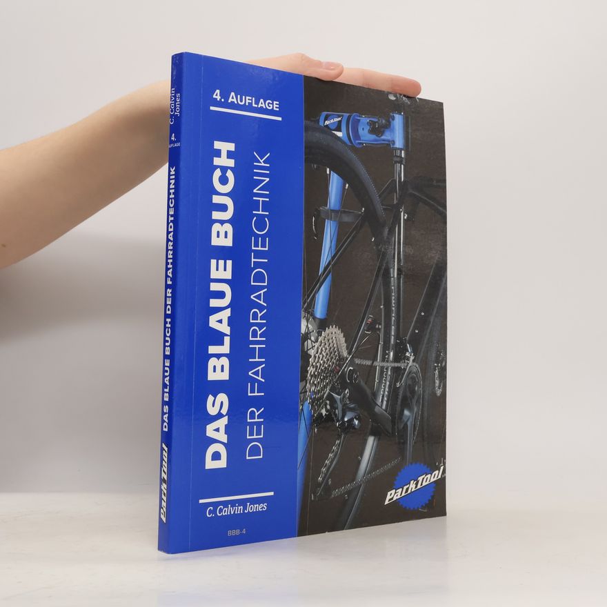 Calvin Jones Das Blaue Buch der Fahrradtechnik