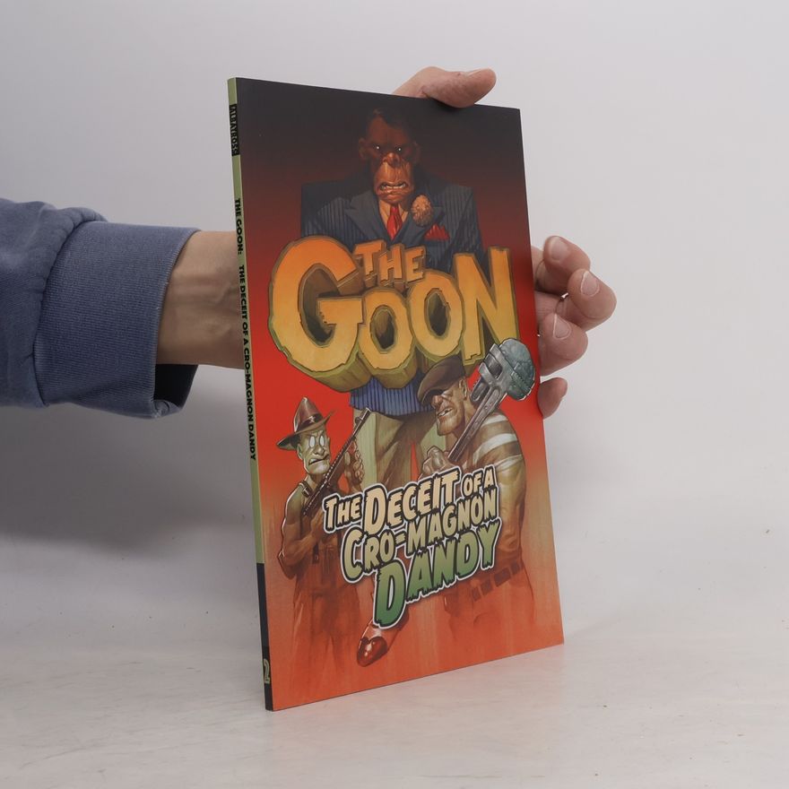 Brett Parson The Goon - 2: The Deceit Of A Cro-Magnon Dandy
