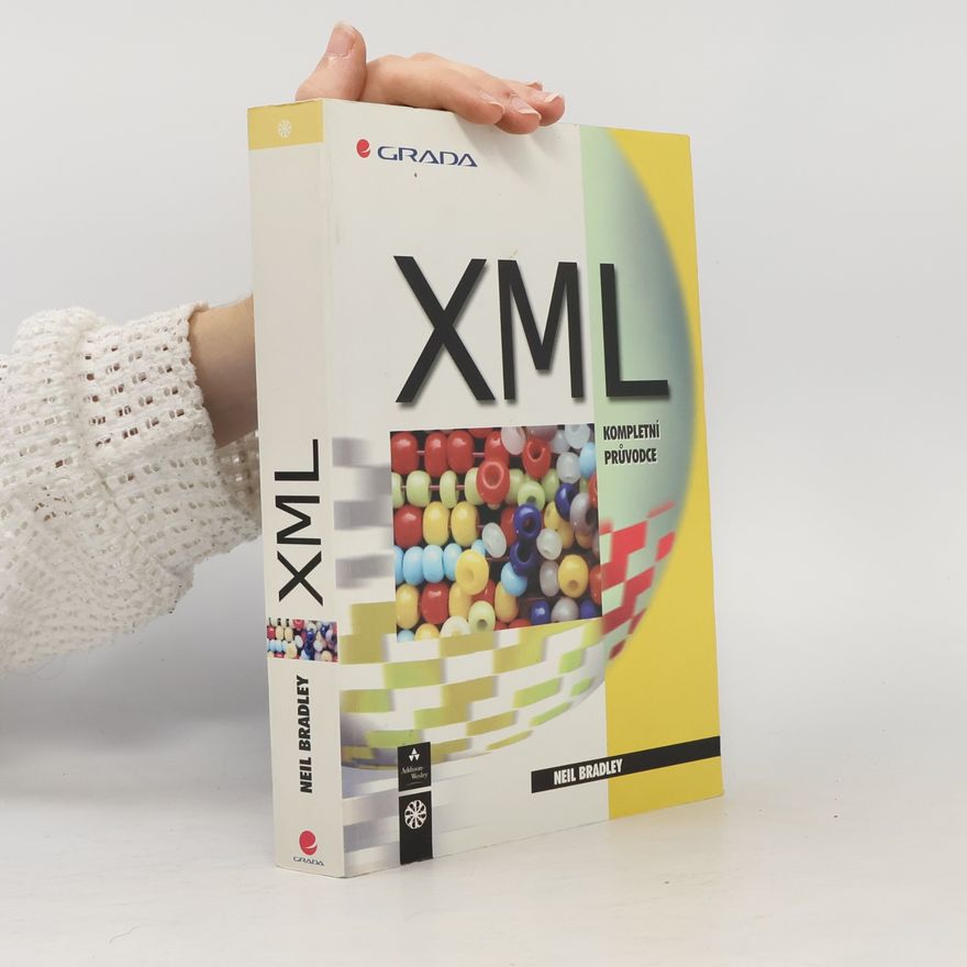 Neil Bradley XML - kompletní průvodce