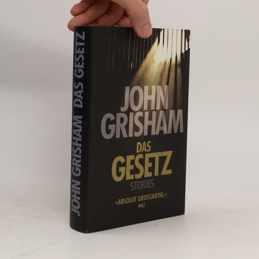 John Grisham Das gesetz Stories
