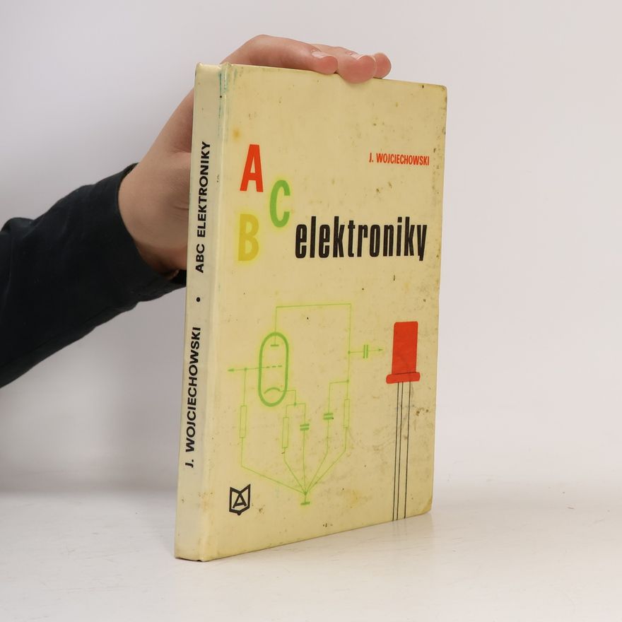 Janusz Wojciechowski ABC elektroniky