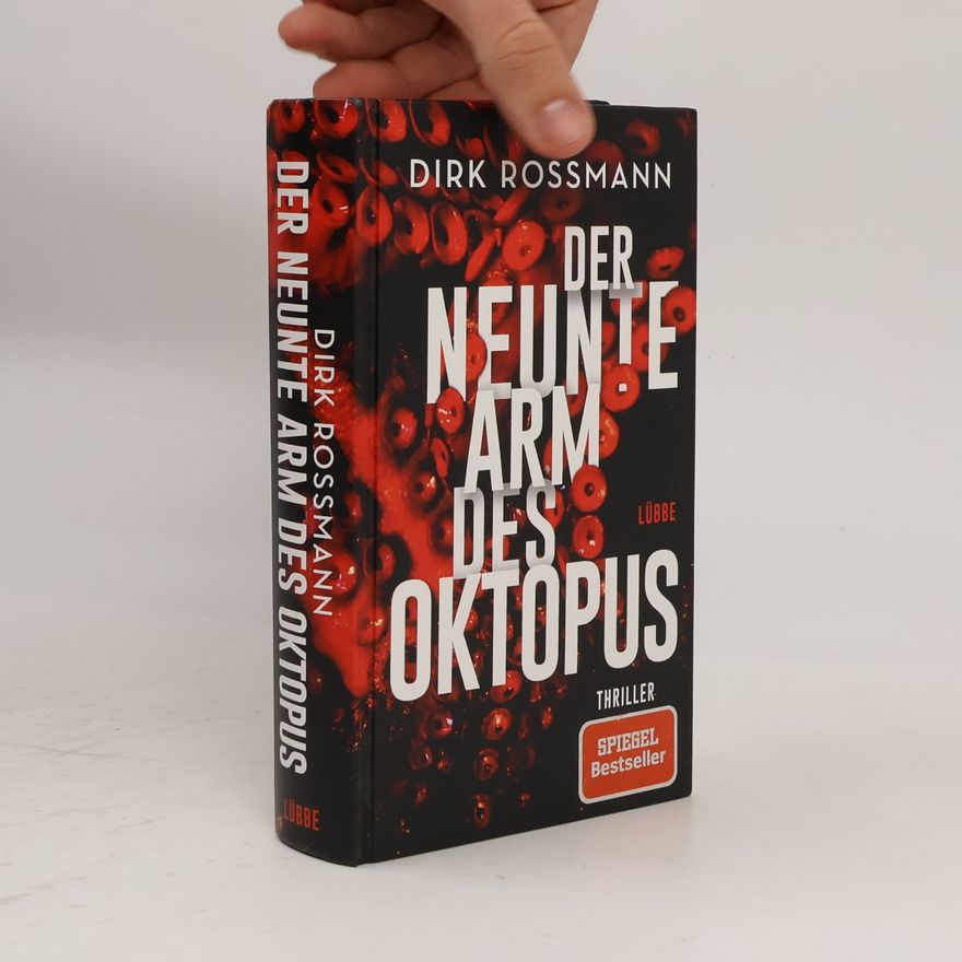 Dirk Roßmann Der neunte Arm des Oktopus