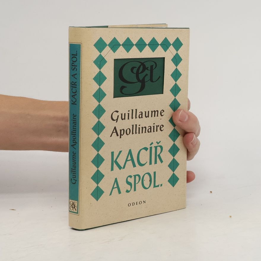 Guillaume Apollinaire Kacíř a spol.