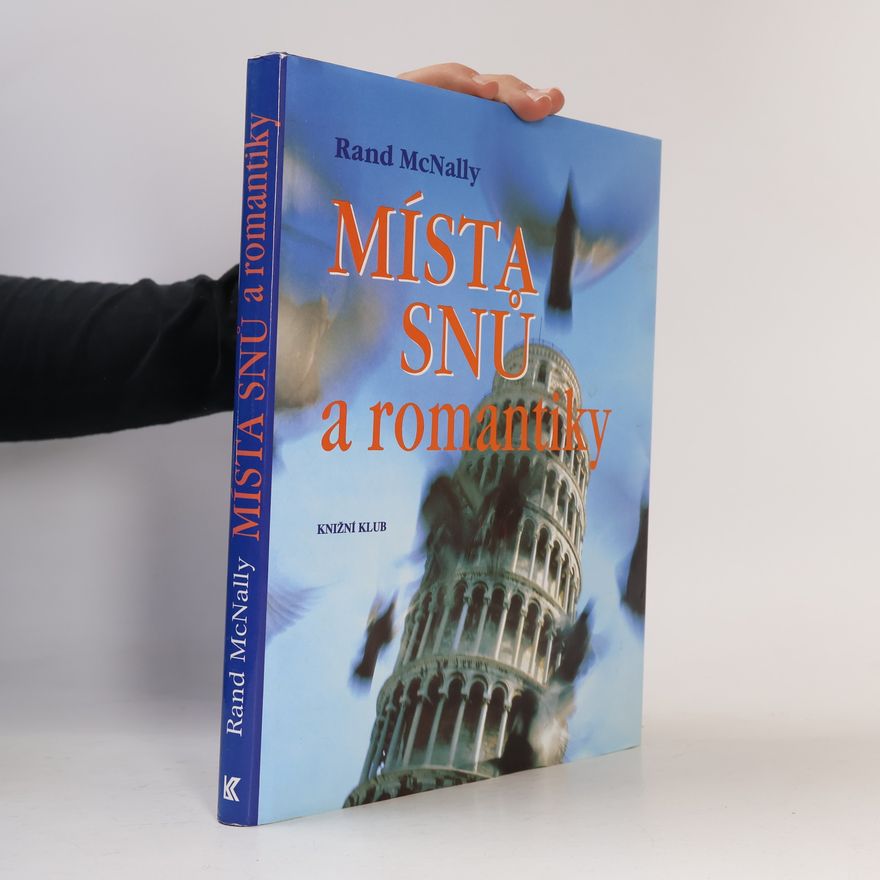 Rand Mcnally Místa snů a romantiky