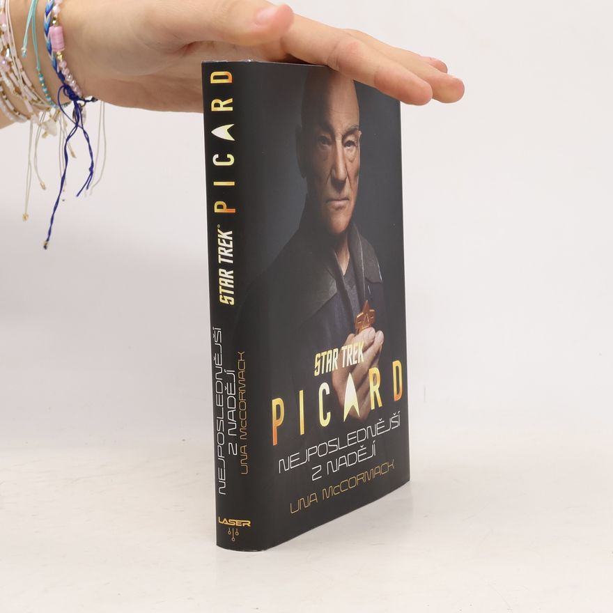 Una McCormack Star Trek: Picard. Nejposlednější z nadějí