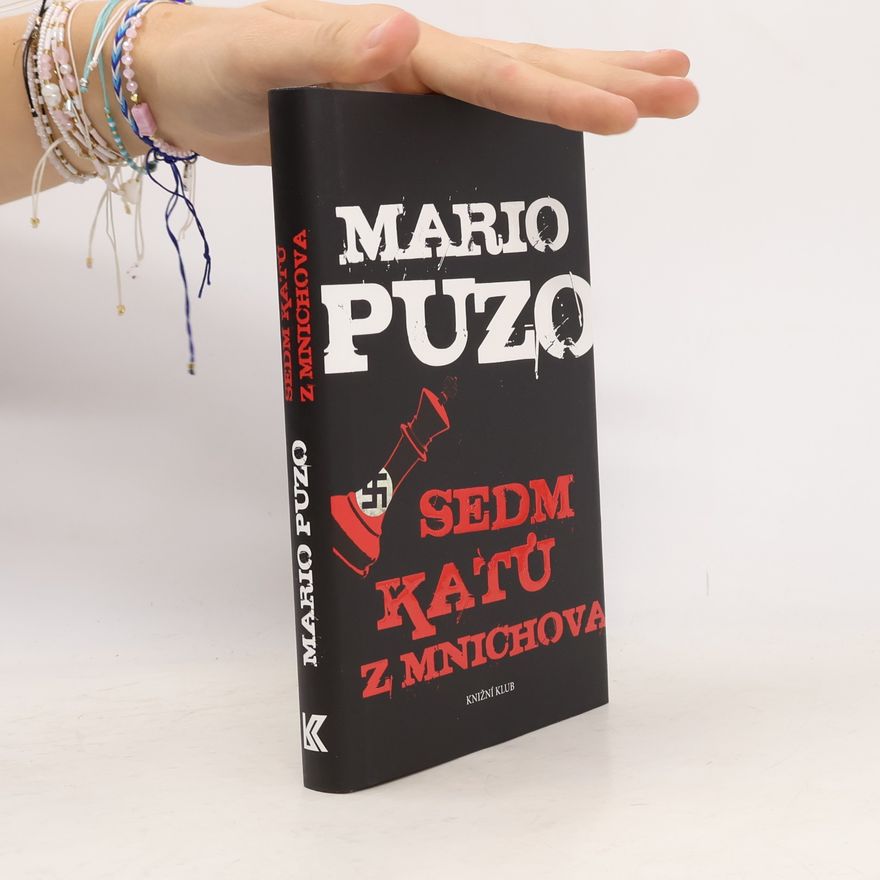 Mario Puzo Sedm katů z Mnichova