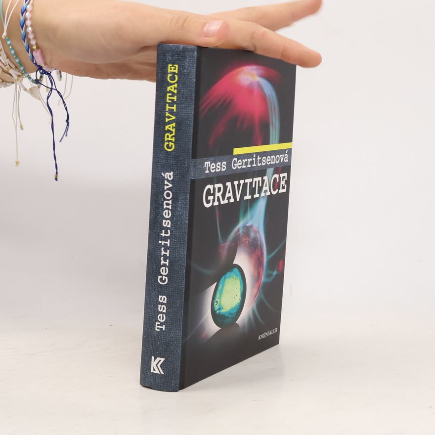 Tess Gerritsen Gravitace
