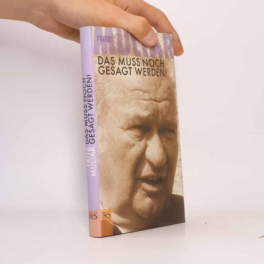 Fritz Muliar Das muss noch gesagt werden!